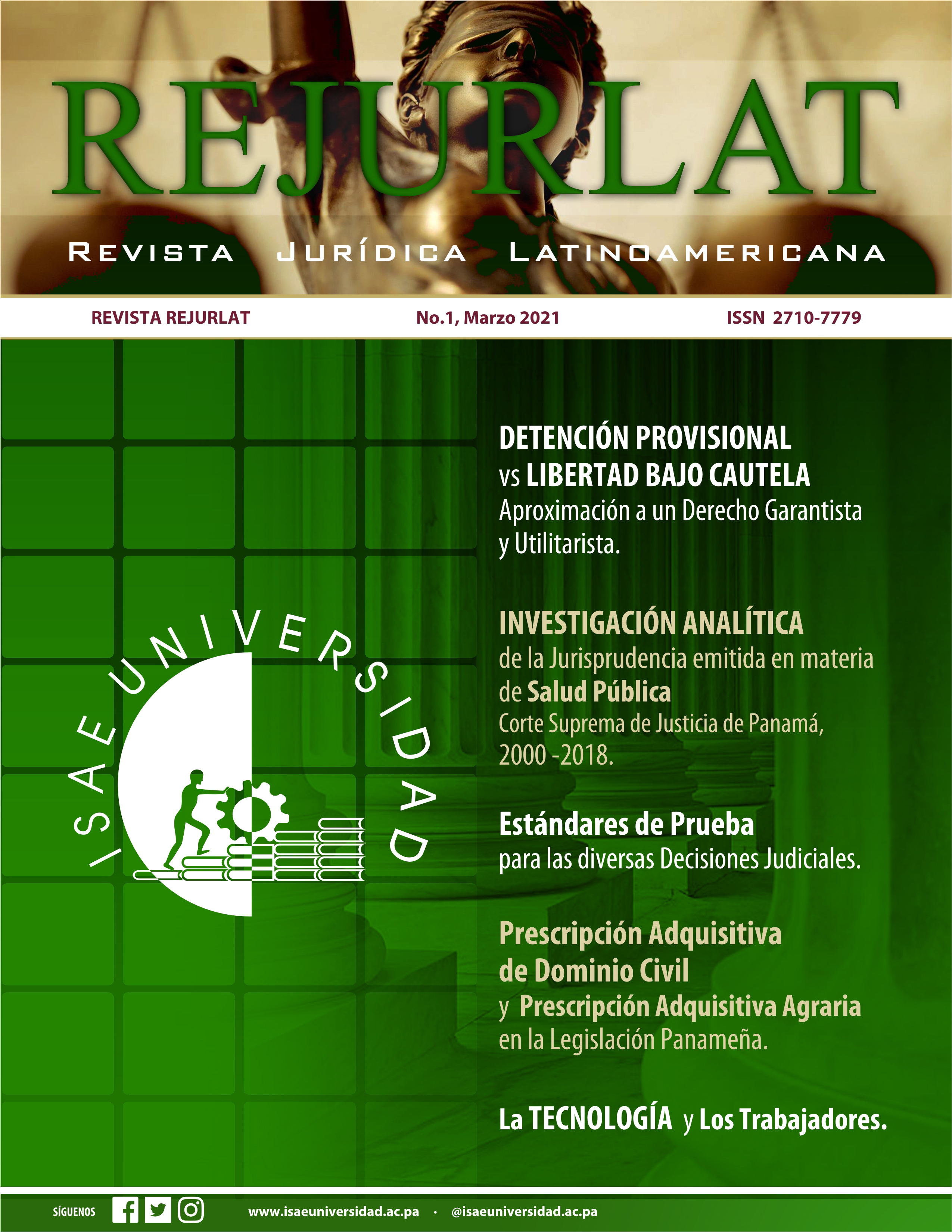 					Ver Vol. 1 Núm. 1 (2021): Revista Jurídica Latinoamericana
				